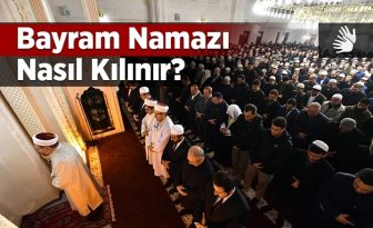 BAYRAM NAMAZI kılınışı, 2022 Kurban Bayramı namazı kaç rekat?