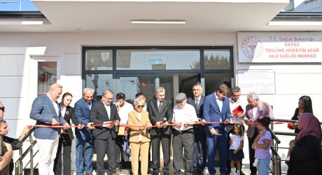Kepez Teslime – Hüseyin Acar Aile Sağlığı Merkezi hizmete açıldı