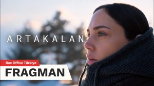 Artakalan Filmi Fragmanı Yayınlandı