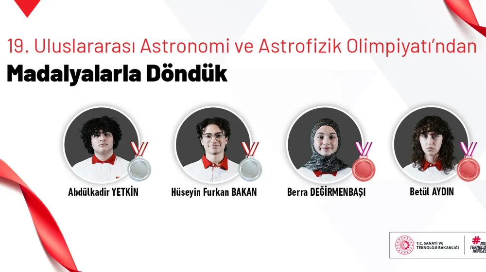 Astronomi ve Astrofizik Olimpiyatı'nda Türk Öğrencilerden Büyük Başarı