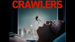 Crawlers Araknofobi: Kabus Filmi İçin Yeni Fragman Yayınlandı