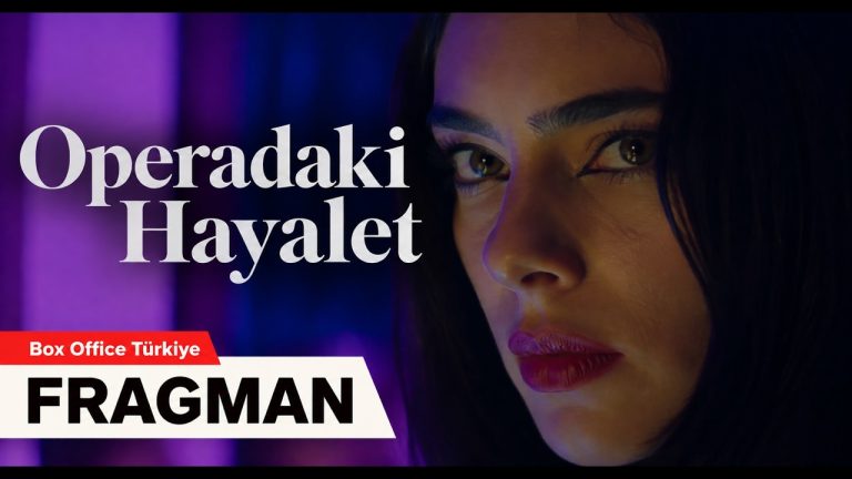 Operadaki Hayalet Filmi Fragman Yayında